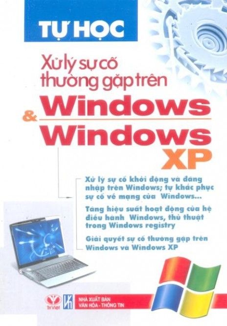 Tự Học Xử Lý Sự Cố Thường Gặp Trên Windows Windows XP